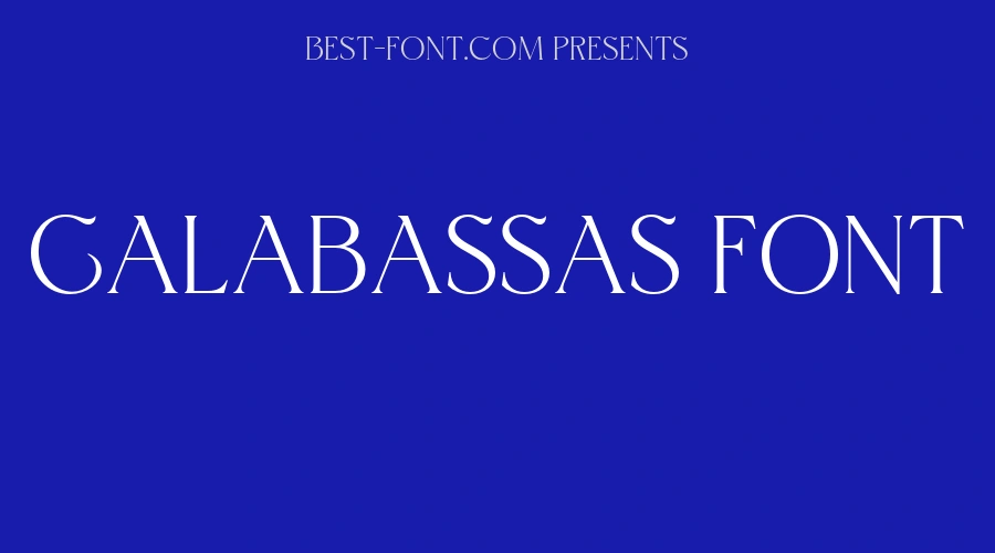 Calabassas Font