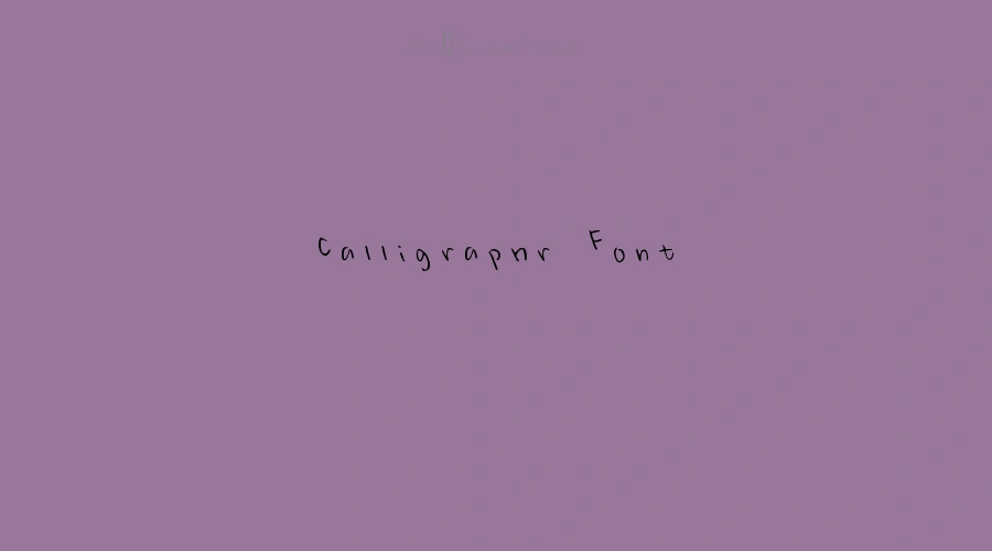 Calligraphr Font