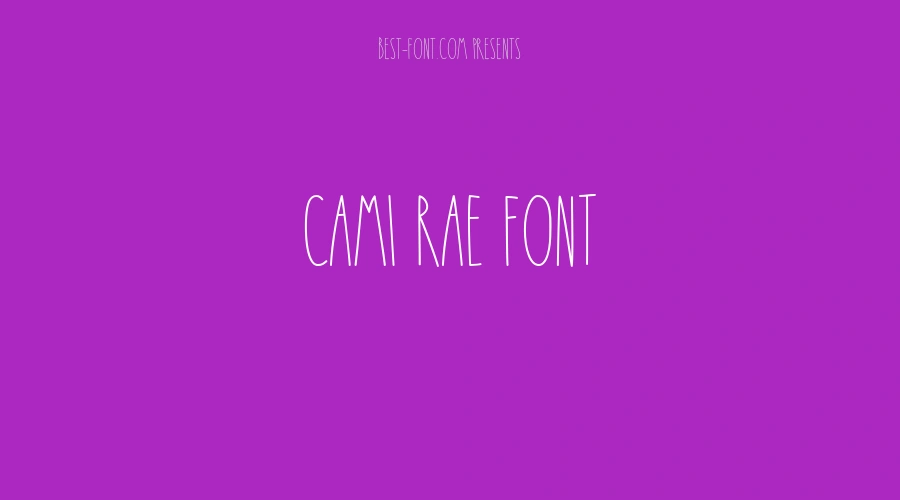 Cami Rae Font