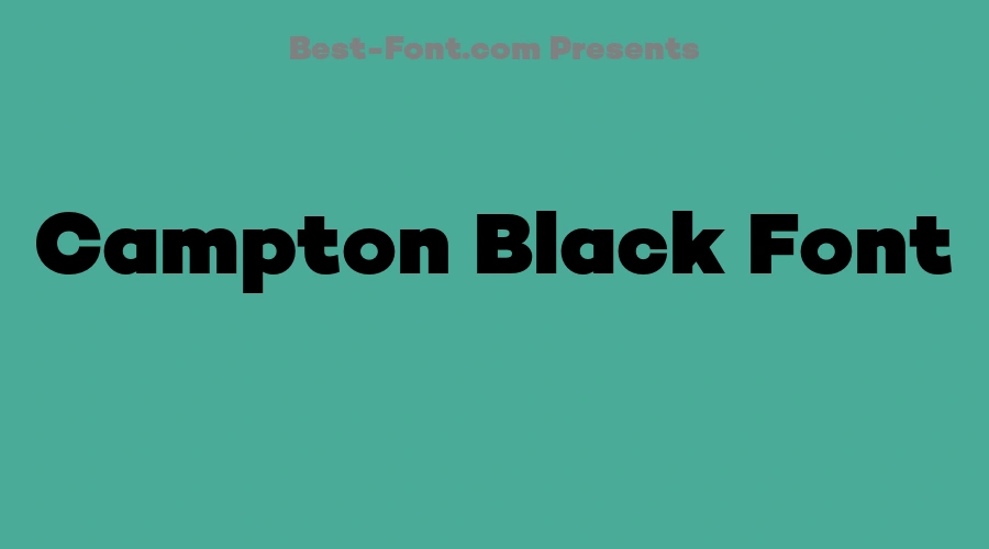 Campton Black Font