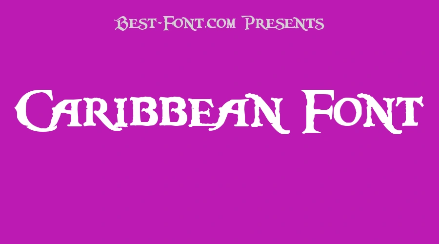Caribbean Font