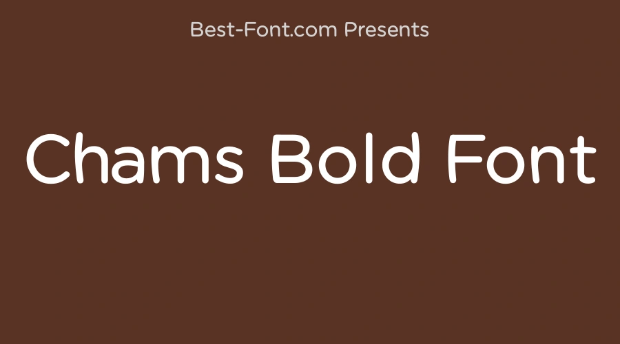 Chams Bold Font