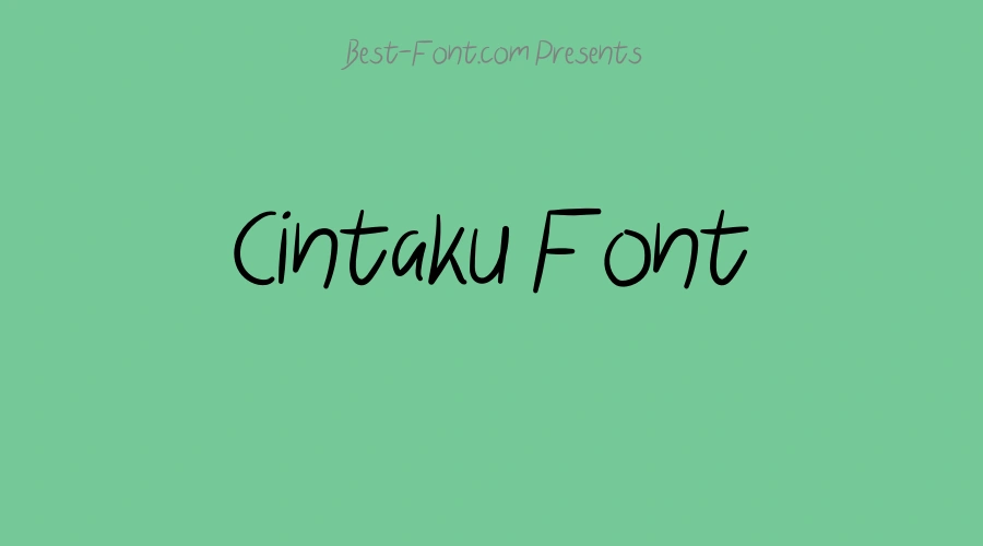 Cintaku Font