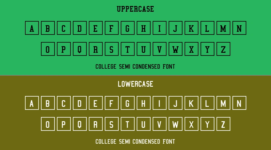 College Semi condensed Font Preview