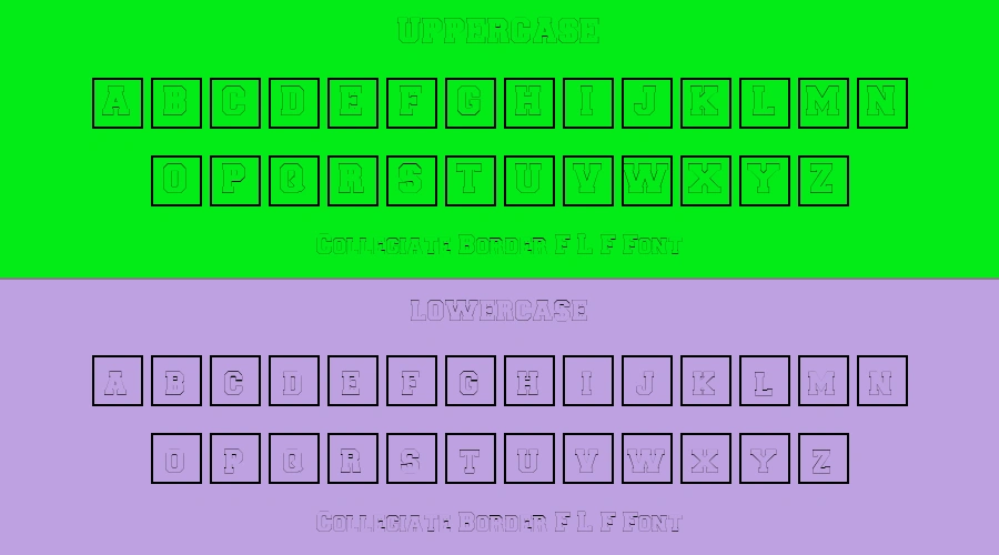 Collegiate Border F L F Font Preview