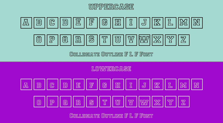 Collegiate Outline F L F Font Preview