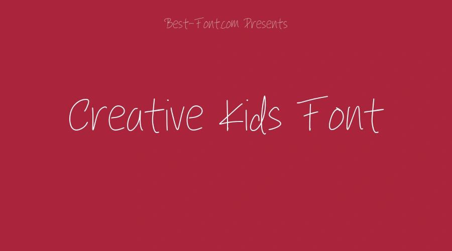Creative Kids Font