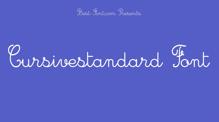 Cursivestandard Font