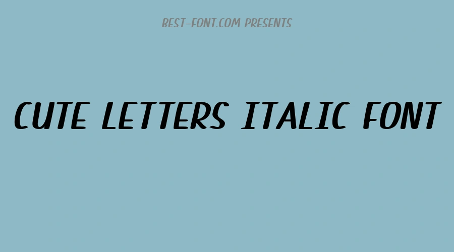 Cute Letters Italic Font