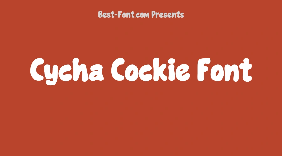 Cycha Cockie Font