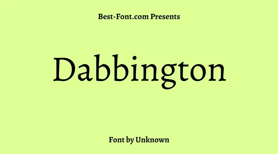 Dabbington Font