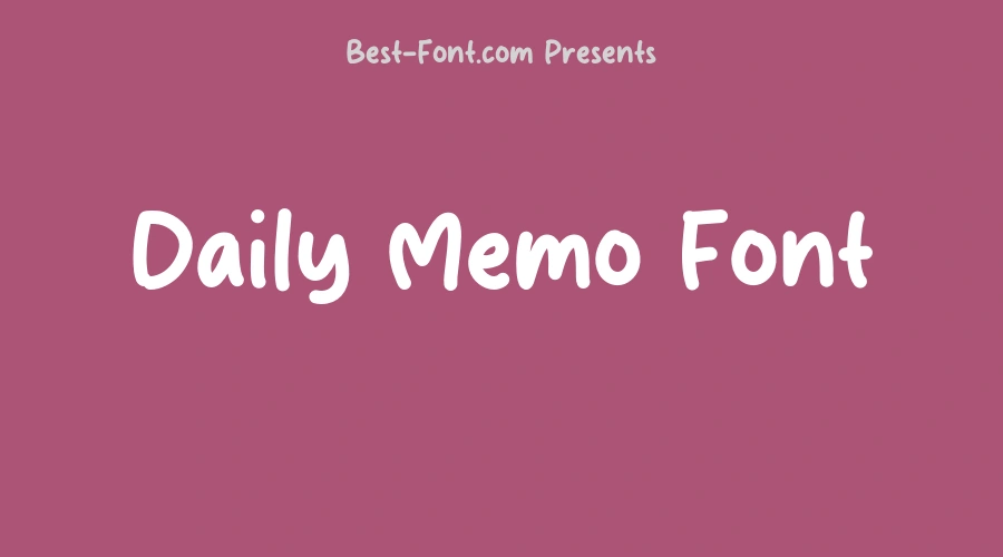 Daily Memo Font
