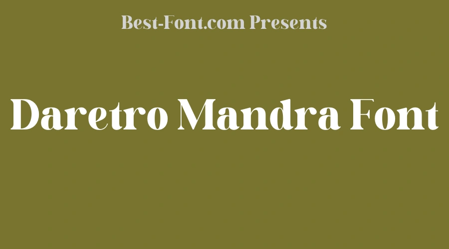 Daretro Mandra Font