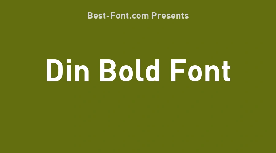 Din Bold Font