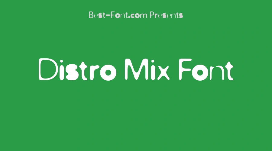 Distro Mix Font