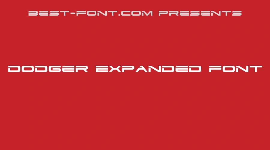 Dodger Expanded Font