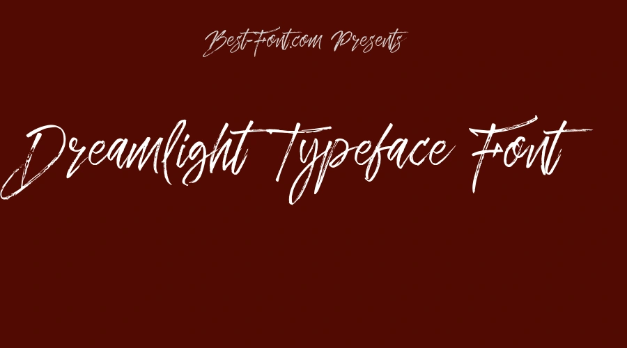 Dreamlight Typeface Font