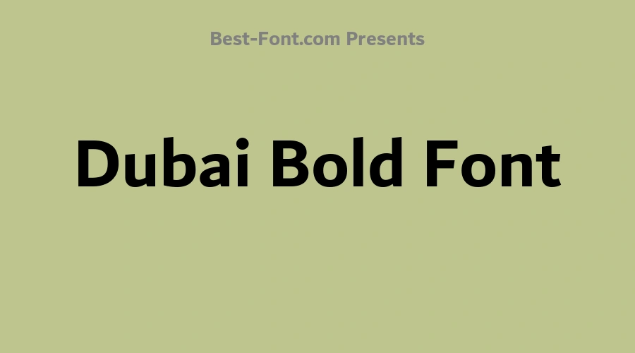 Dubai Bold Font
