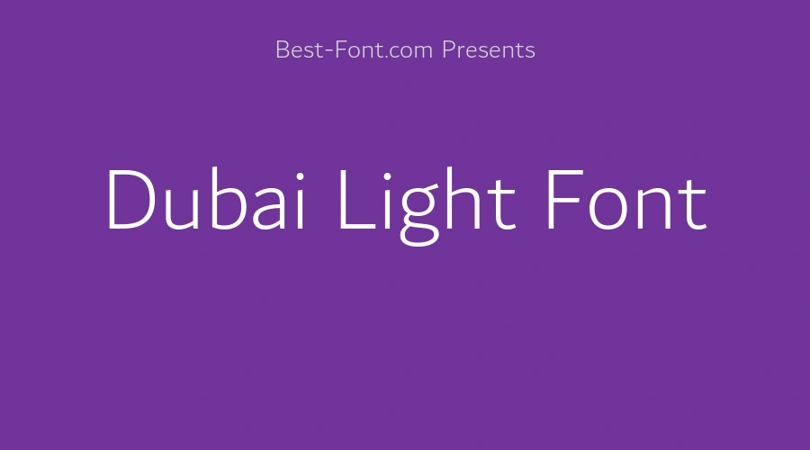 Dubai Light Font