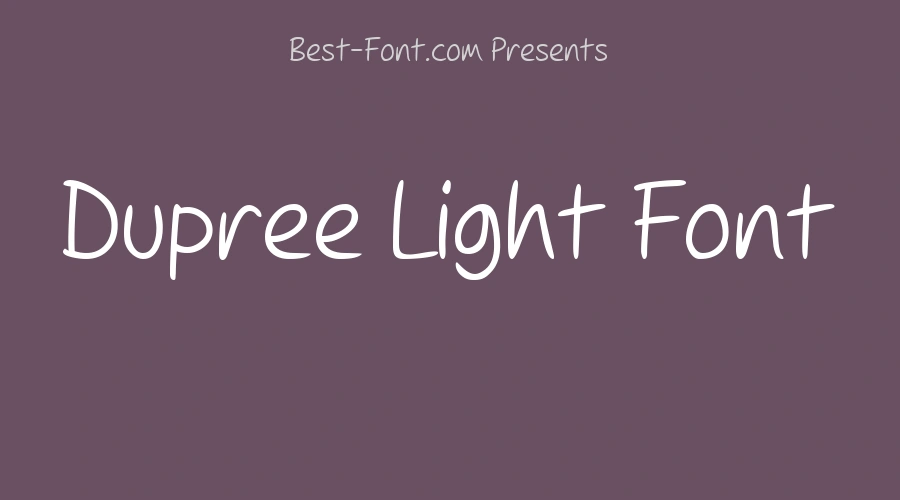 Dupree Light Font