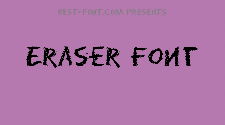 Eraser Font