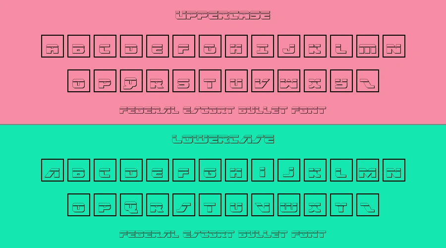 Federal Escort Bullet Font Preview