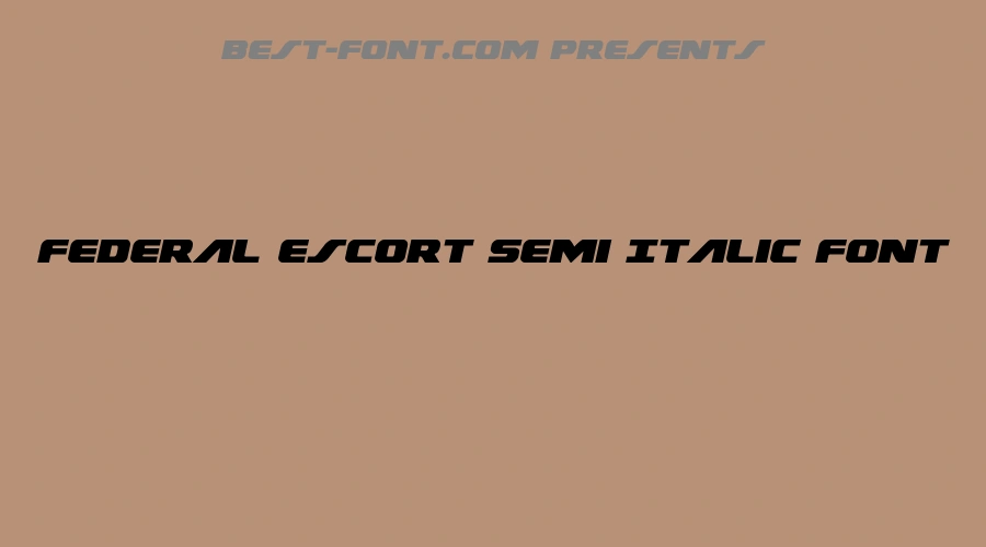 Federal Escort Semi Italic Font