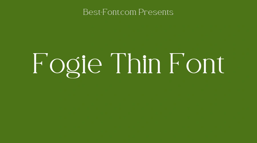 Fogie Thin Font