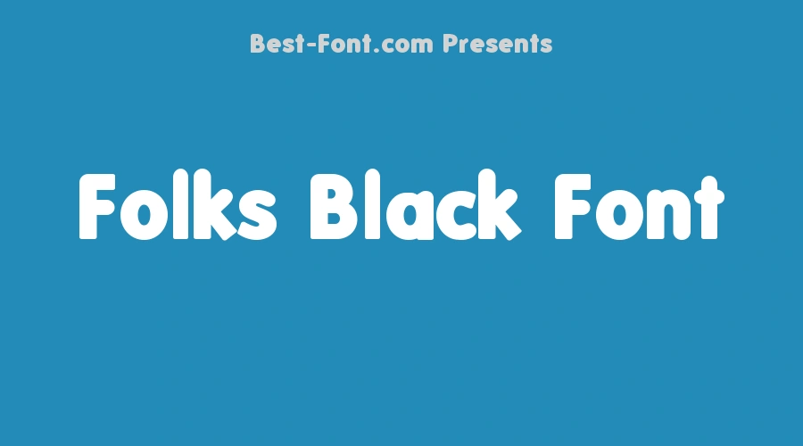 Folks Black Font