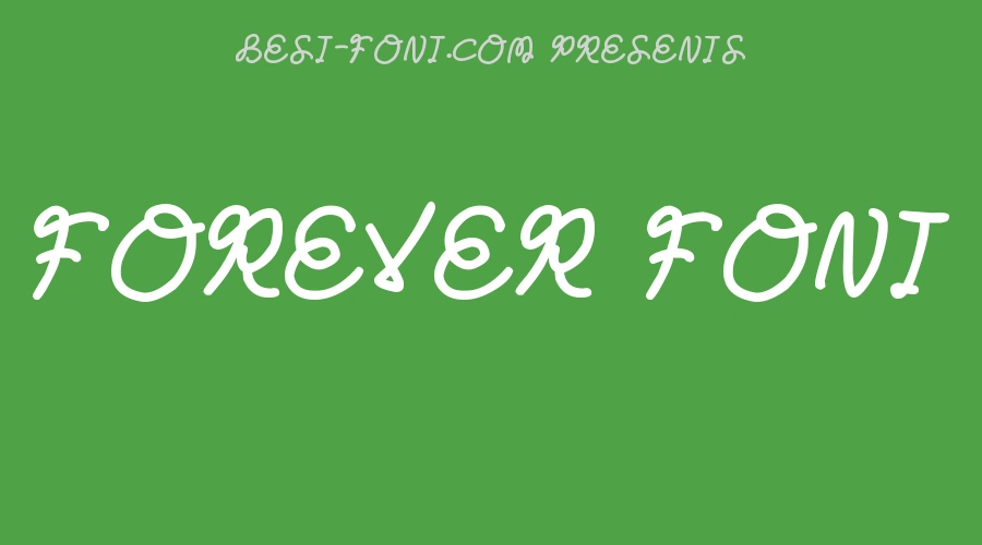 Forever Font