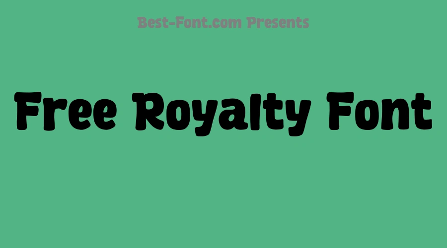 Free Royalty Font