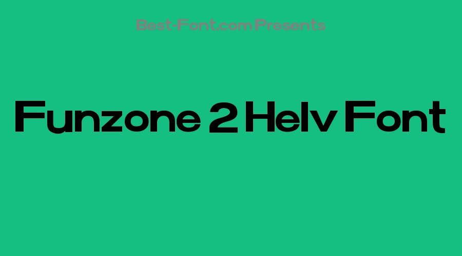 Funzone 2 Helv Font