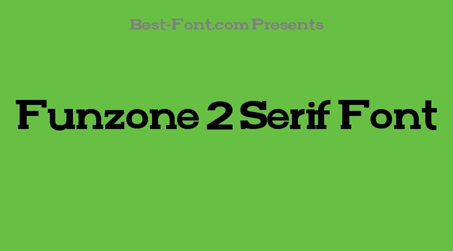 Funzone 2 Serif Font