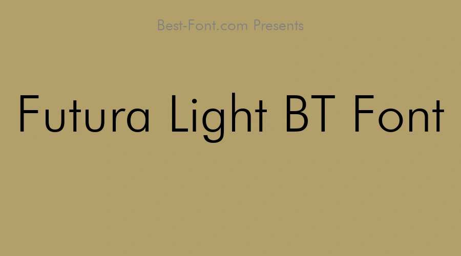 Futura Light BT Font