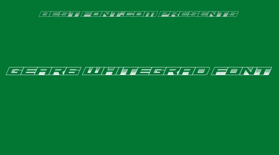 Gear6 Whitegrad Font