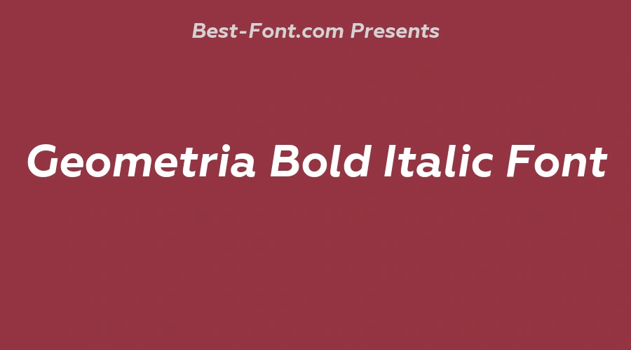 Geometria Bold Italic Font