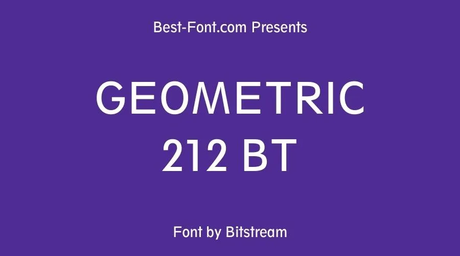 Geometric 212 BT Font