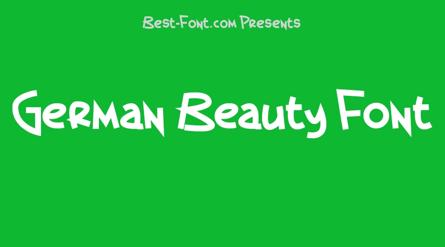German Beauty Font