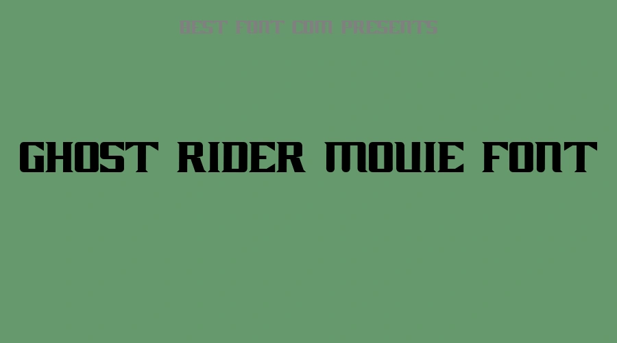 GHOST RIDER MOVIE Font