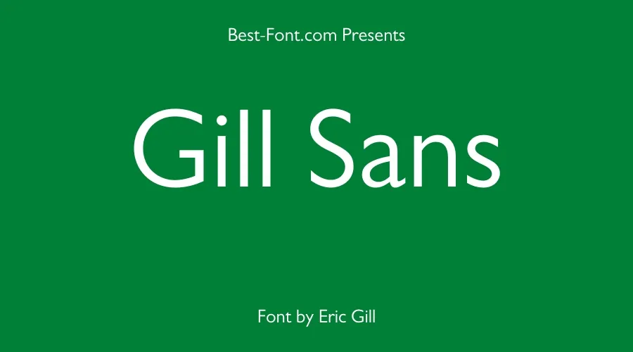Gill Sans Font