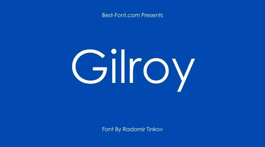 Gilroy Font
