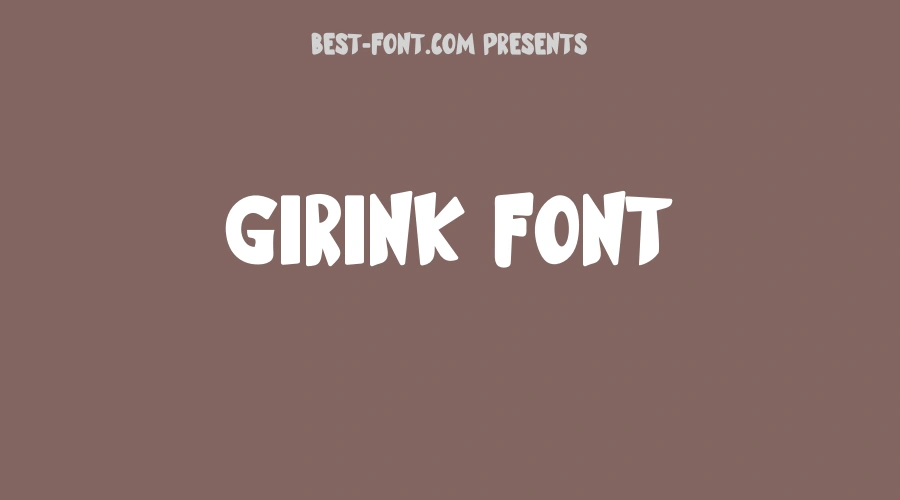 Girink Font