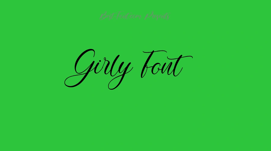 Girly Font