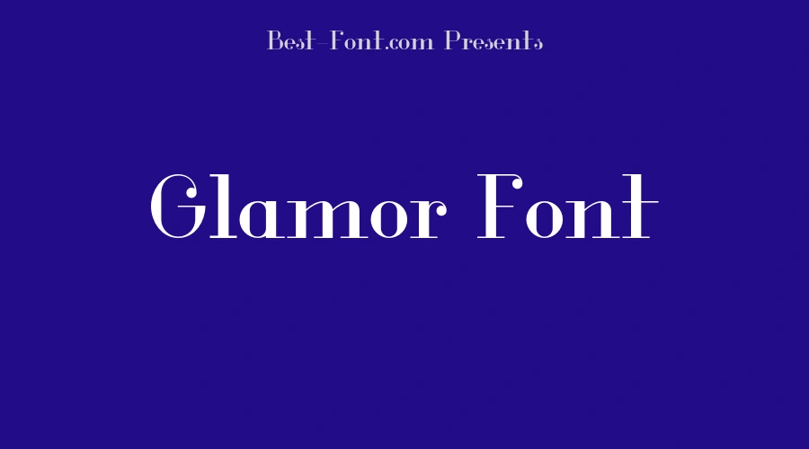 Glamor Font