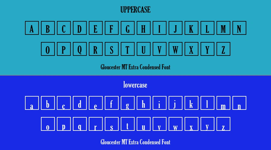 Gloucester MT Extra Condensed Font Preview