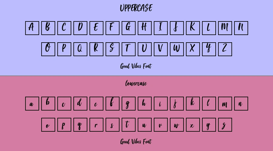 Good Vibes Font Preview