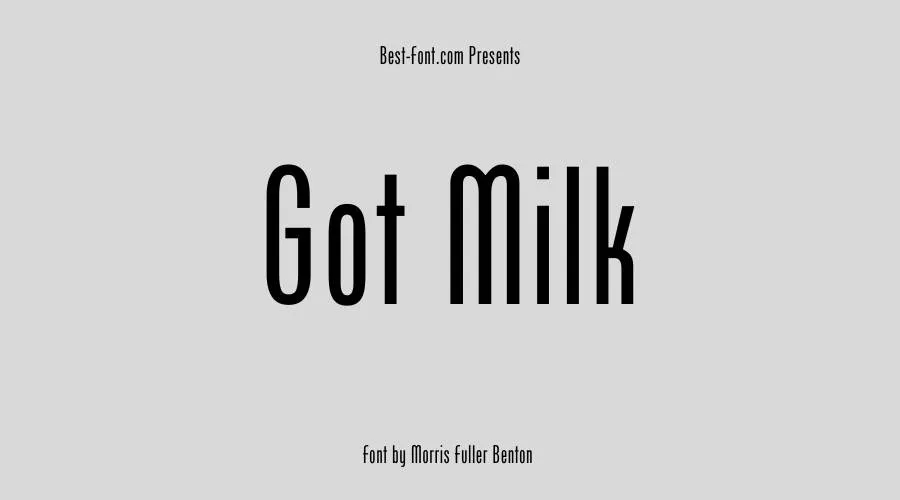 Got Milk Font