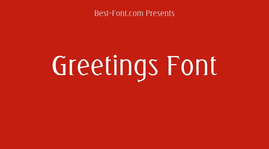 Greetings Font