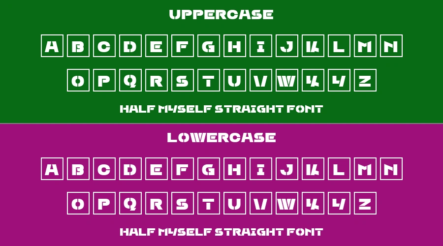 Half Myself Straight Font Preview
