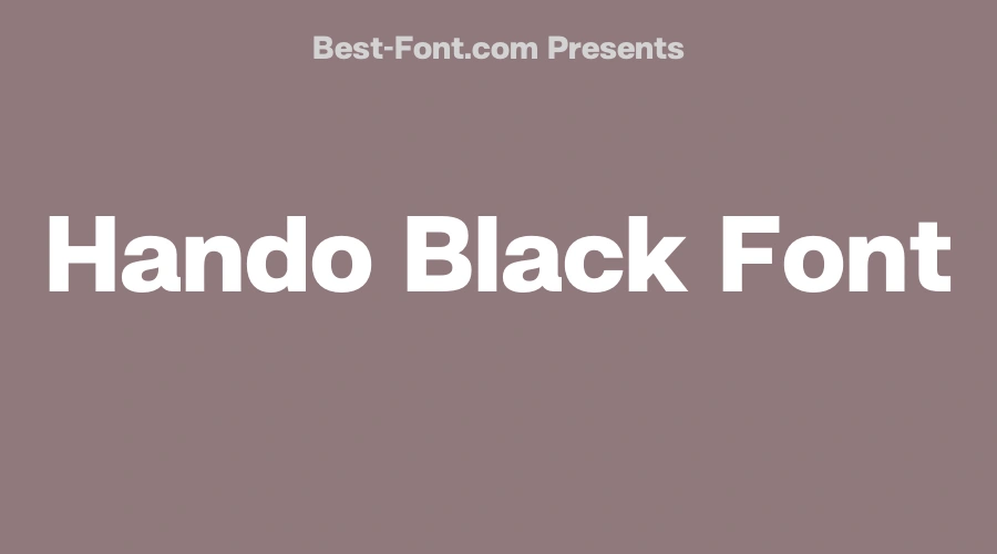 Hando Black Font